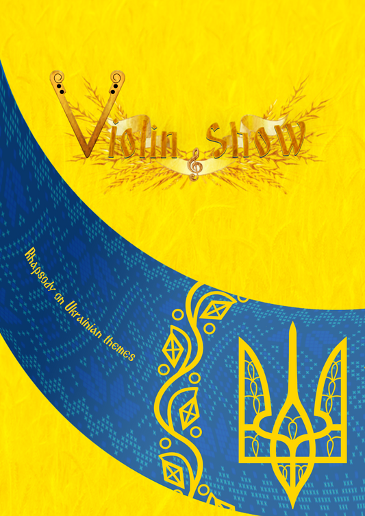 «Rhapsody on Ukrainian Themes for two violins» by Violin Show